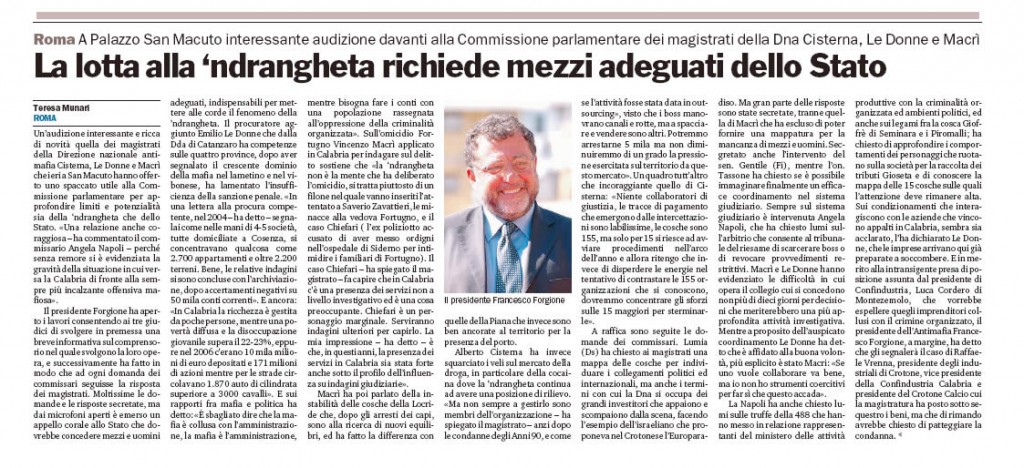 La lotta alla ‘ndrangheta richiede mezzi adeguati dallo Stato