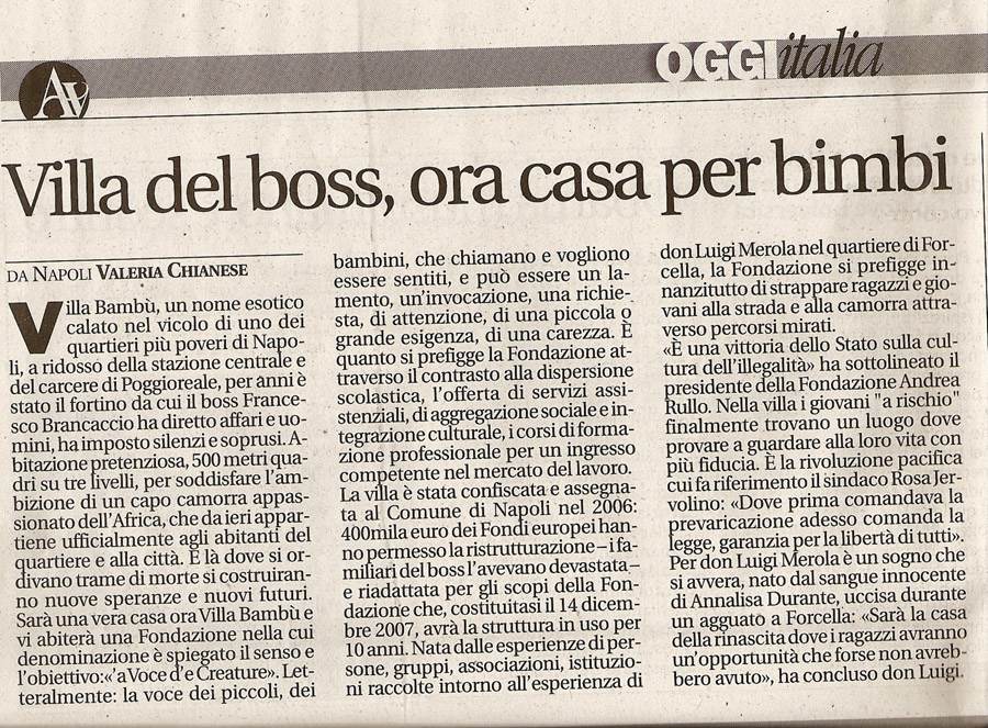 Villa del boss, ora casa per bimbi