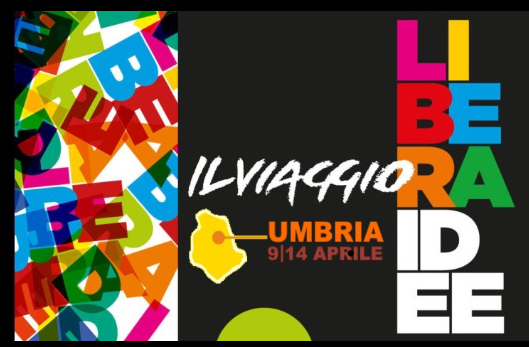 Liberaidee: il viaggio in Umbria