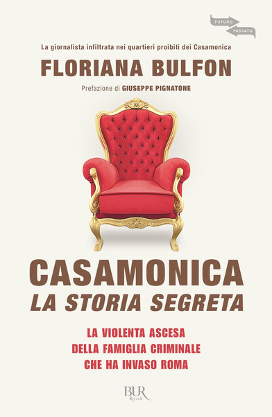 Casamonica. La storia segreta