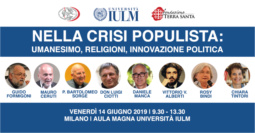 Nella crisi populista: umanesimo, religioni, innovazione politica