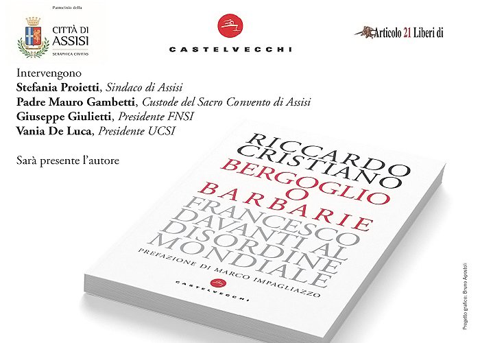 Assisi 28/6, presentazione di “Bergoglio o barbarie”