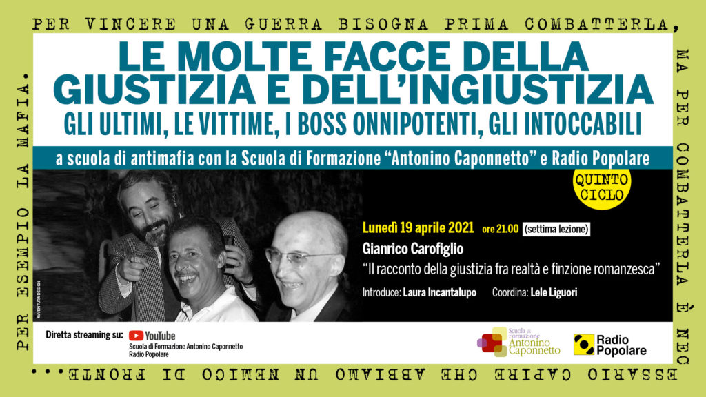 “Il racconto della giustizia fra realtà e finzione romanzesca” con Gianrico Carofiglio