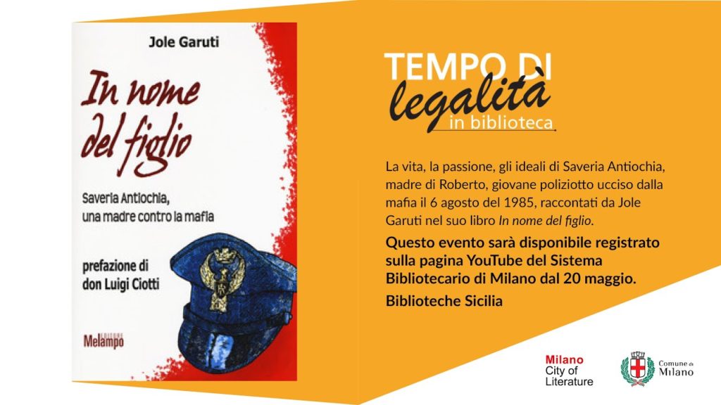 “In nome del figlio. Saveria Antiochia, una madre contro la mafia”