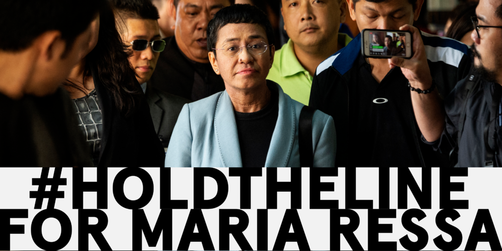 #HoldTheLine for Maria Ressa
