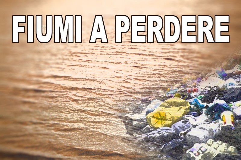 Fiumi a perdere