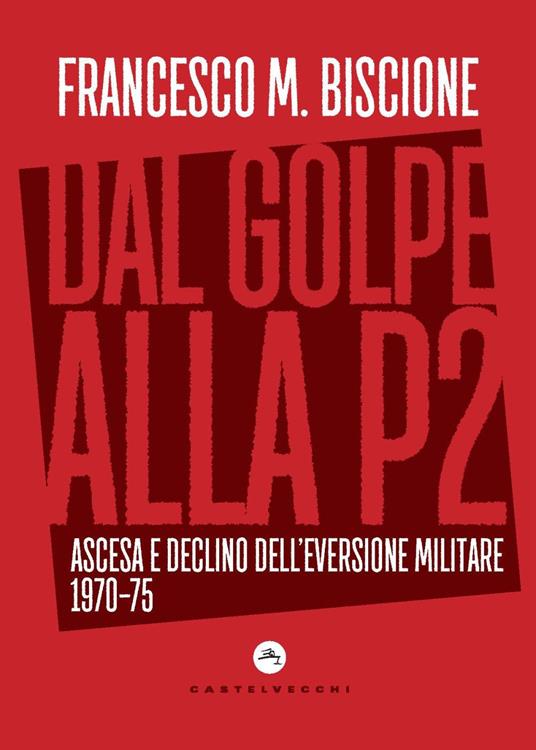 Dal golpe alla P2