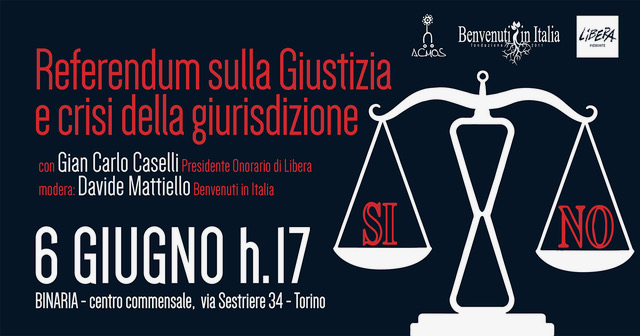 Torino 6 giugno: “Referendum sulla giustizia e crisi della giurisdizione”