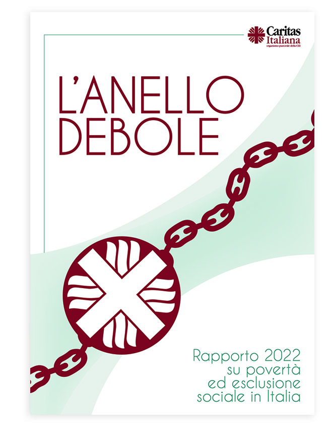 “L’anello debole”, il rapporto 2022 della Caritas su povertà ed esclusione sociale in Italia