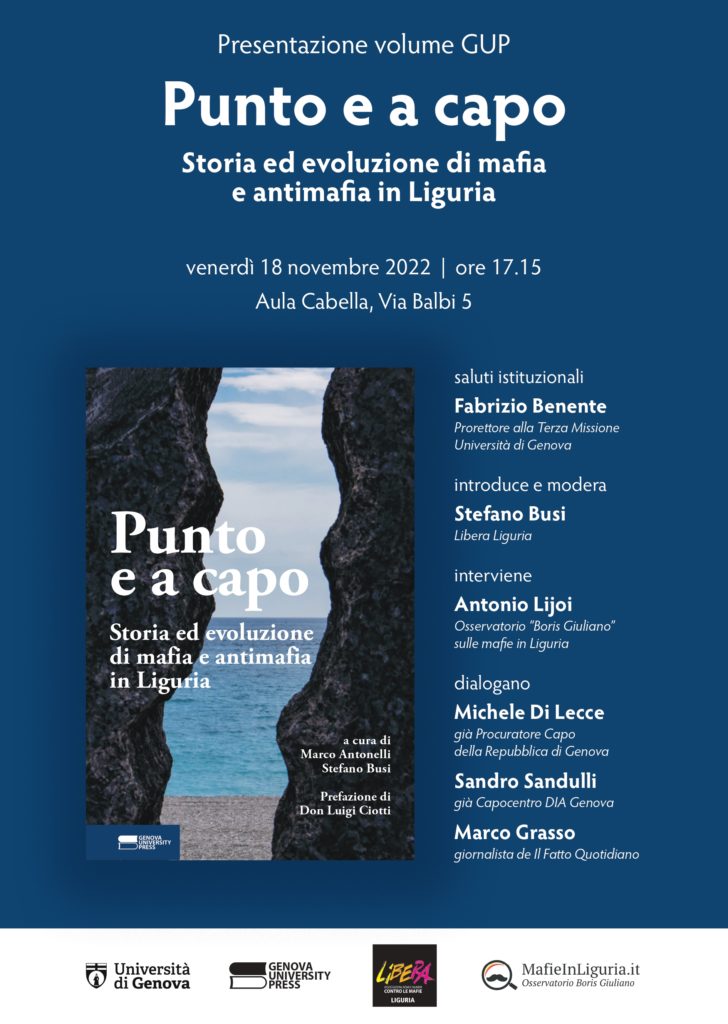 Genova 18/11: “Punto e a capo. Storia ed evoluzione di mafia e antimafia in Liguria”