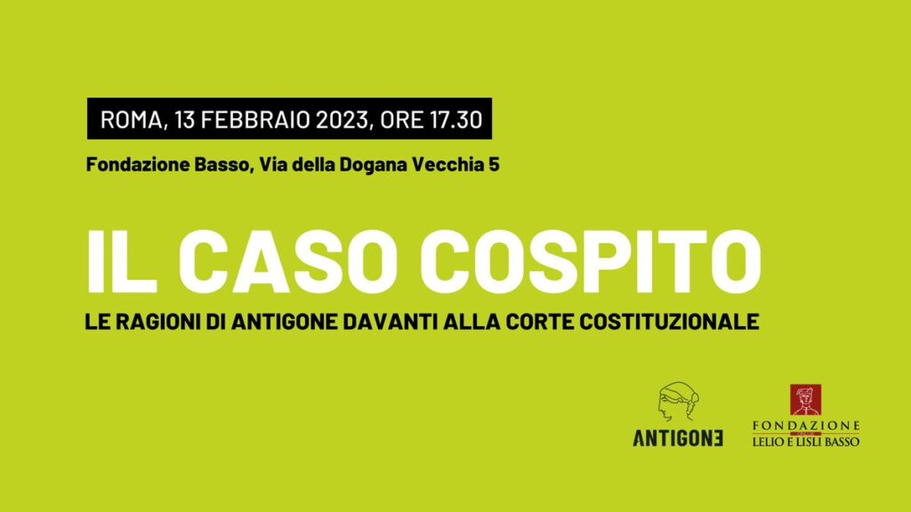 Roma 13/2: “Il caso Cospito. Le ragioni di Antigone davanti alla Consulta”