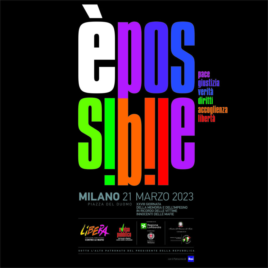 Milano 21 marzo 2023. XXVIII Giornata della Memoria e dell’impegno in ricordo delle vittime innocenti delle mafie