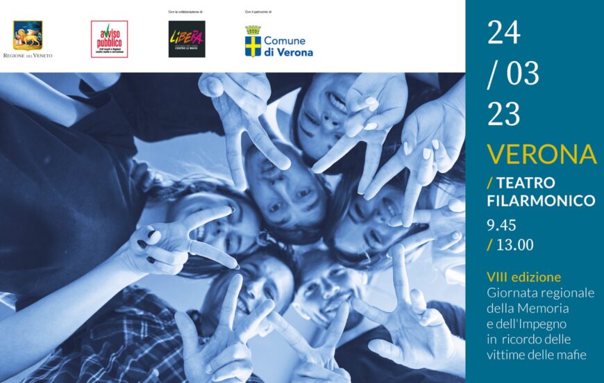 Verona, venerdì 24/3: “Giornata regionale della memoria e dell’impegno in ricordo delle vittime innocenti delle mafie“