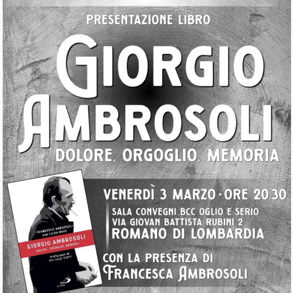 Romano di Lombardia (BG) 3 marzo: “Giorgio Ambrosoli – Dolore, orgoglio e memoria”