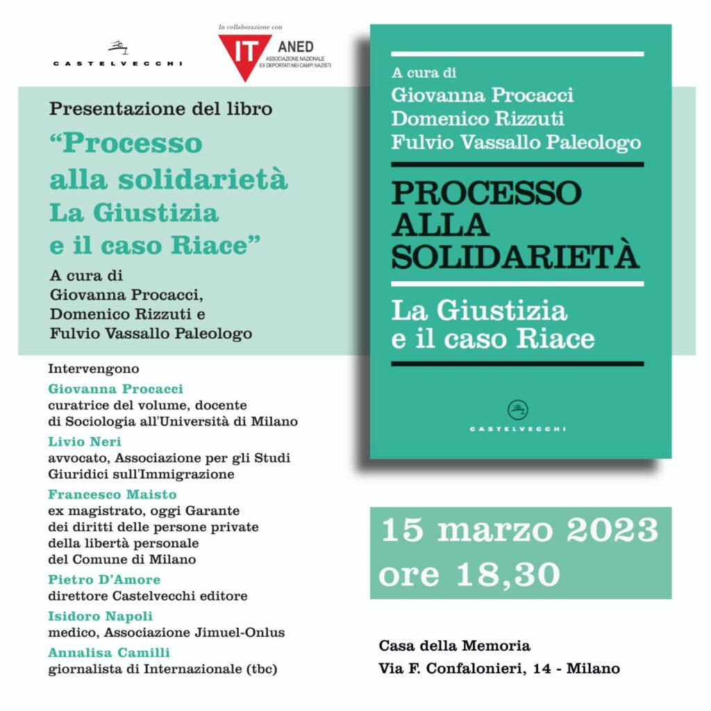 “Processo alla solidarietà. La Giustizia e il caso Riace”. Casa della Memoria, Milano 15/3