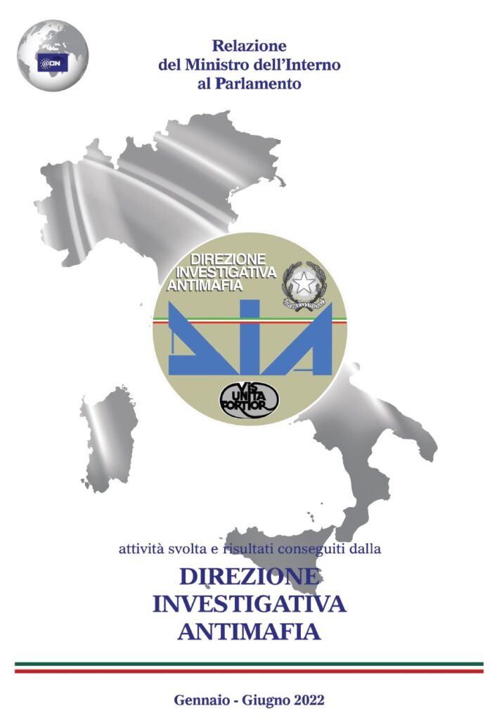 Direzione Investigativa Antimafia: pubblicata la relazione del I semestre 2022