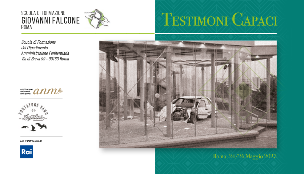 Roma 24-26 maggio 2023, Scuola di formazione Giovanni Falcone: “Testimoni Capaci”