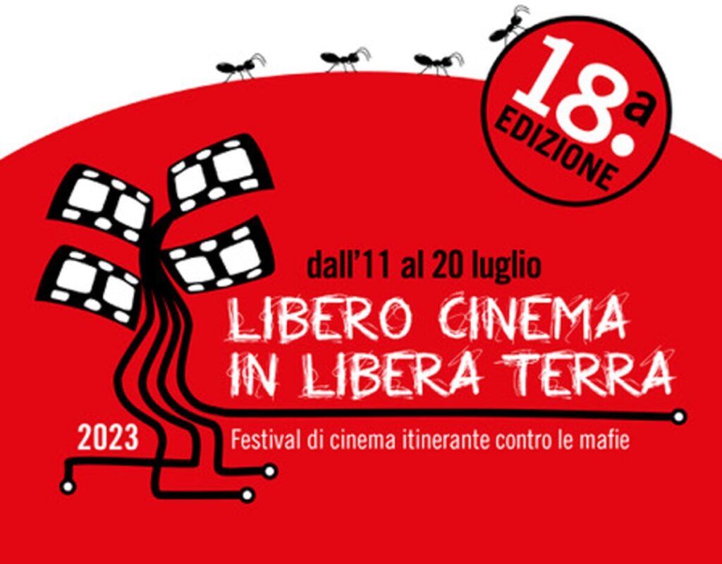 Al via la 18a edizione di Libero Cinema in Libera Terra