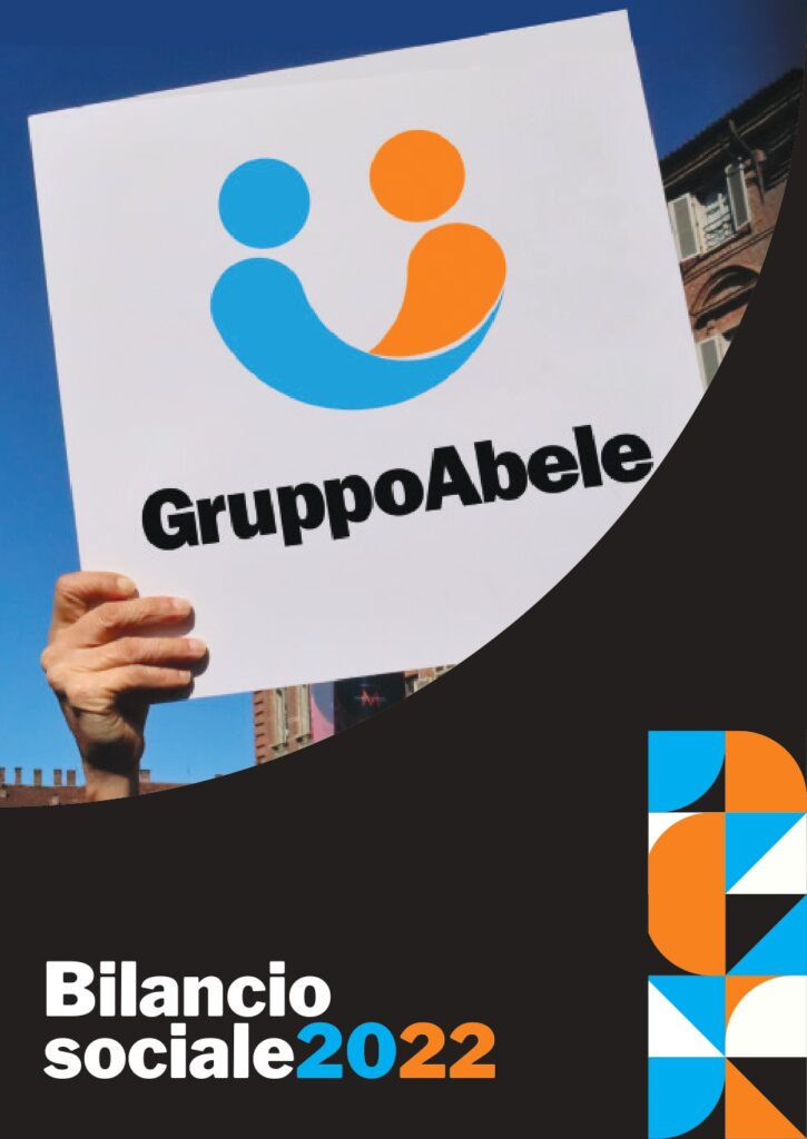Scopri il Bilancio sociale 2022 del Gruppo Abele