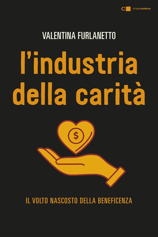 L’industria della carità