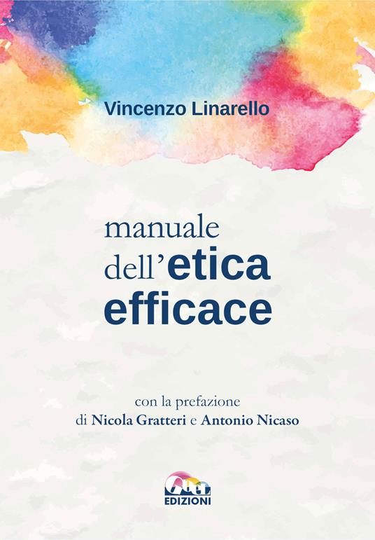 Manuale dell’etica efficace
