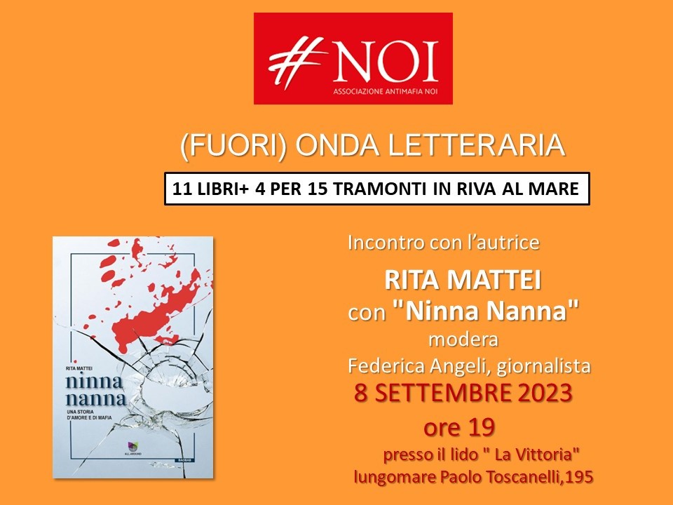 (Fuori) Onda Letteraria #Noi. Appuntamento al Vittoria di Ostia con Rita Mattei venerdì 8 settembre