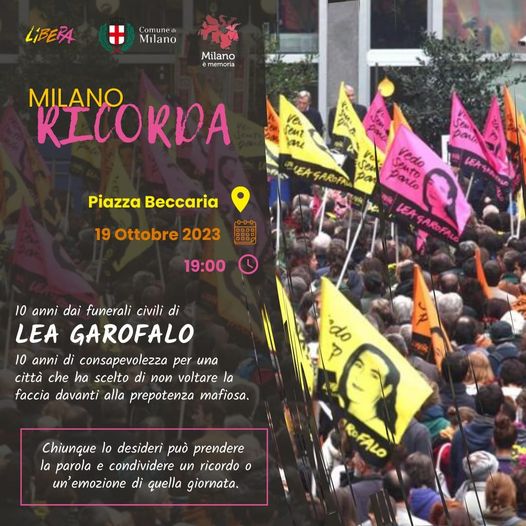 Giovedì 19 ottobre: Milano ricorda. 10 anni dai funerali civili di Lea Garofalo