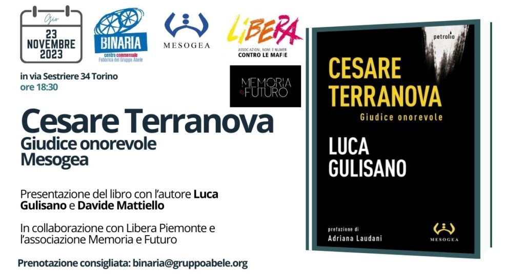 Torino 23/11, a Binaria presentazione del libro “Cesare Terranova giudice onorevole”