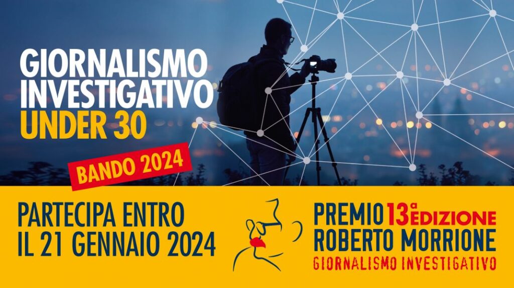 Premio Roberto Morrione, ecco il bando per la partecipazione alla 13a edizione