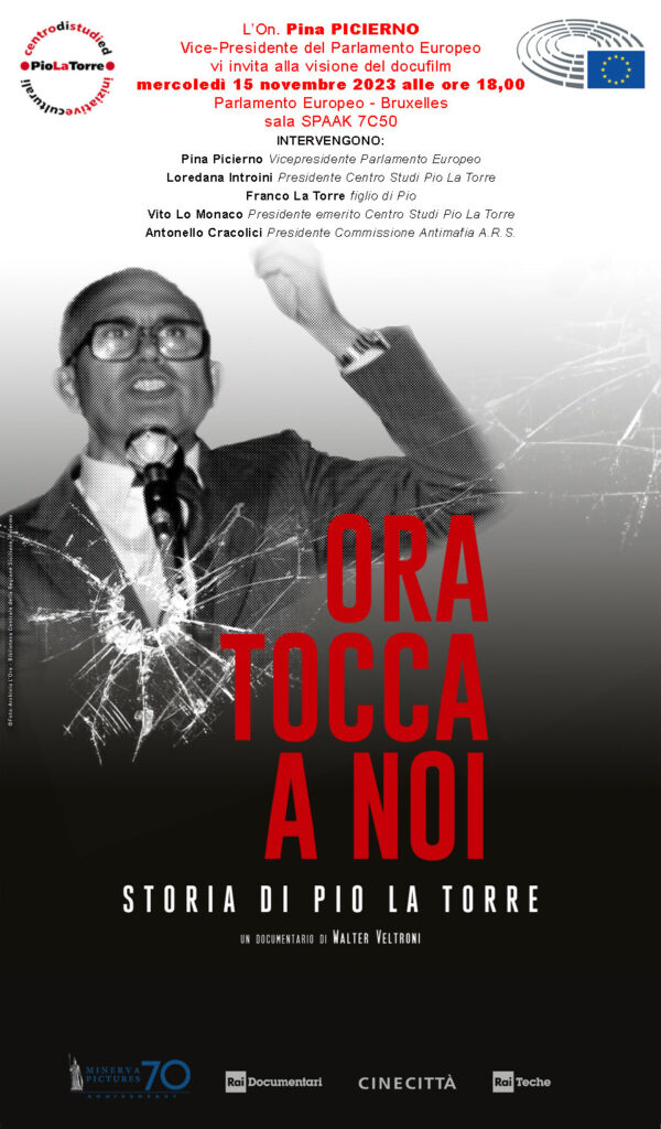 A Bruxelles il docufilm “Ora Tocca a noi. Storia di Pio La Torre”
