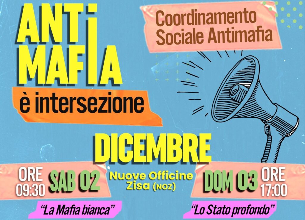 Palermo, 2-3 dicembre: “Antimafia è intersezione”, primo evento del Coordinamento Sociale Antimafia