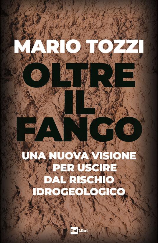 Oltre il fango