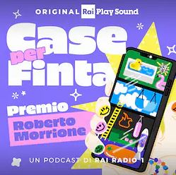 “Case per finta”. L’inchiesta del Premio Morrione diventa un podcast RaiPlaySound