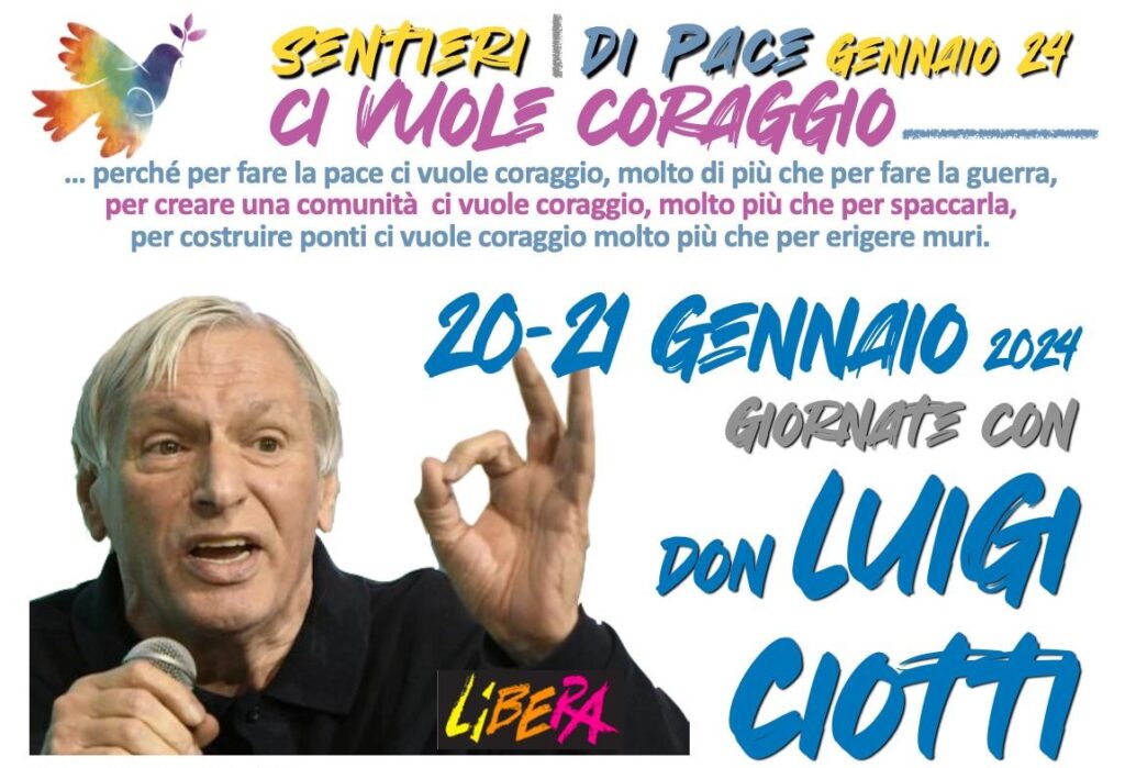 Sentieri di Pace con Don Luigi Ciotti, Passirano (BS) 20 e 21 gennaio