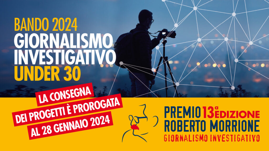 Premio Roberto Morrione, prorogata al 28 gennaio la scadenza del bando della 13^ edizione