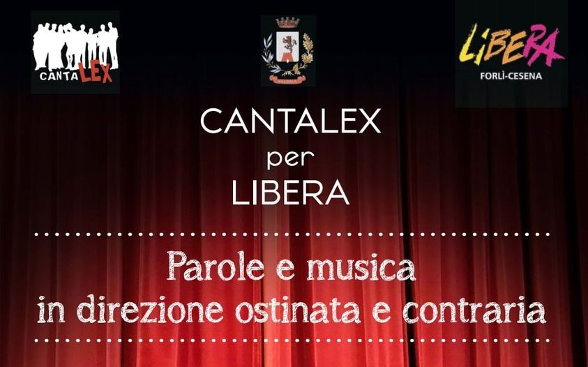 Sabato 3 febbraio a Meldola (FC) Cantalex, serata di parole e musica in favore di Libera