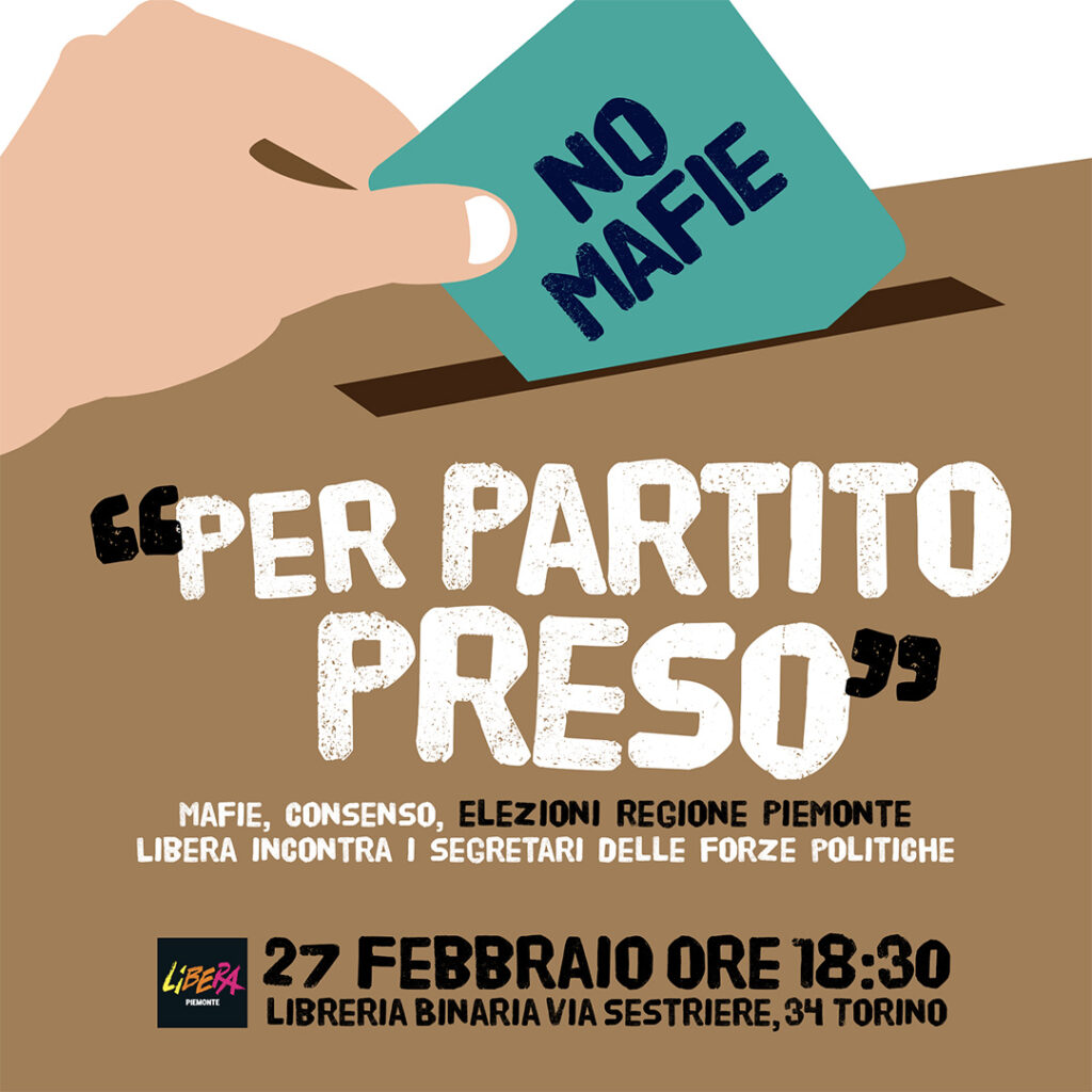 “Per partito preso”. Libera Piemonte incontra i segretari delle forze politiche