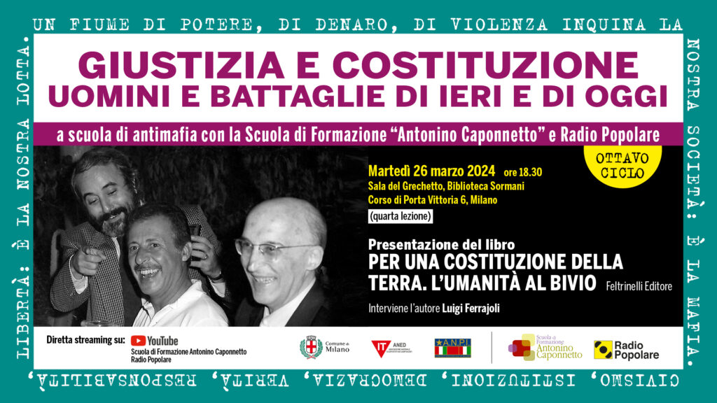 Lezioni Antimafia, doppio appuntamento con Luigi Ferrajoli il 26 e il 27 marzo a Milano