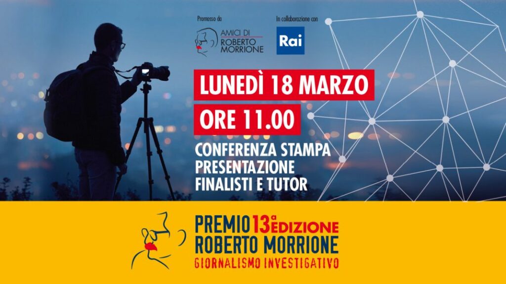 Roma, lunedi 18 marzo presentazione della 13a edizione del Premio Roberto Morrione