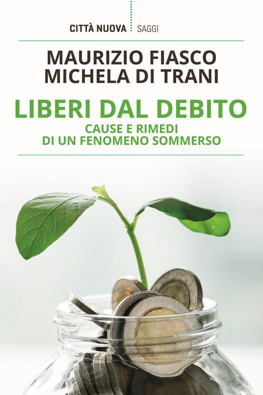 Roma 9 luglio, presentazione del libro “Liberi dal debito”