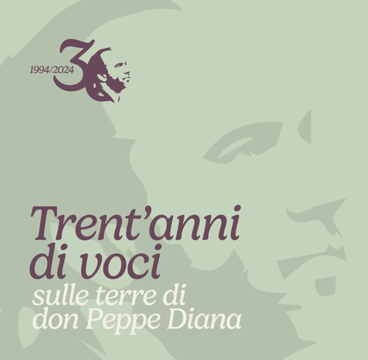 Trent’anni di voci sulle terre di don Peppe Diana