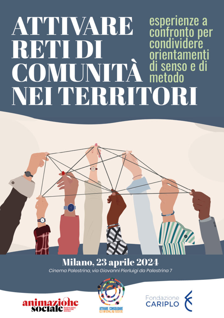 Milano 23 aprile, giornata di studio: “Attivare reti di comunità nei territori”
