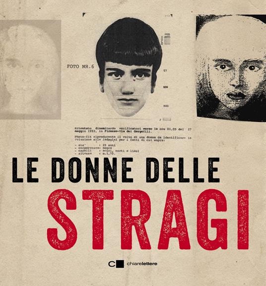 “Le donne delle stragi” e i ‘pupari’ della mattanza mafiosa del biennio 1992/1993