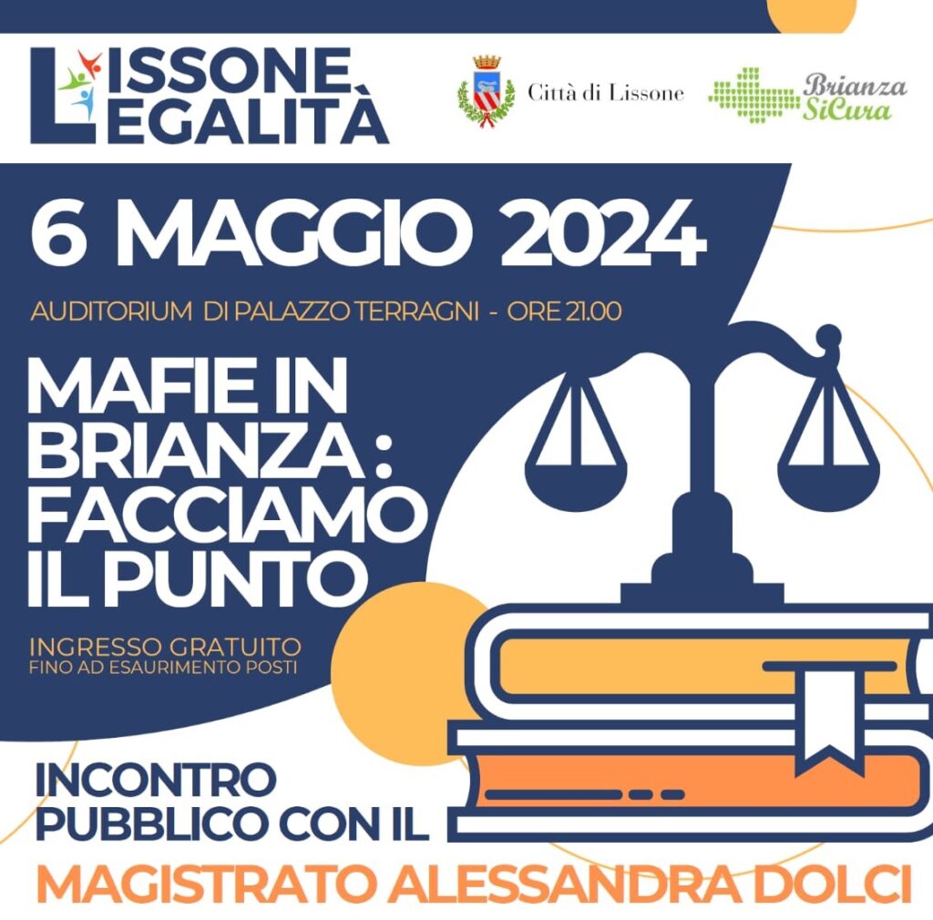 Lissone (MB) 6 maggio, incontro con Alessandra Dolci, DDA Milano