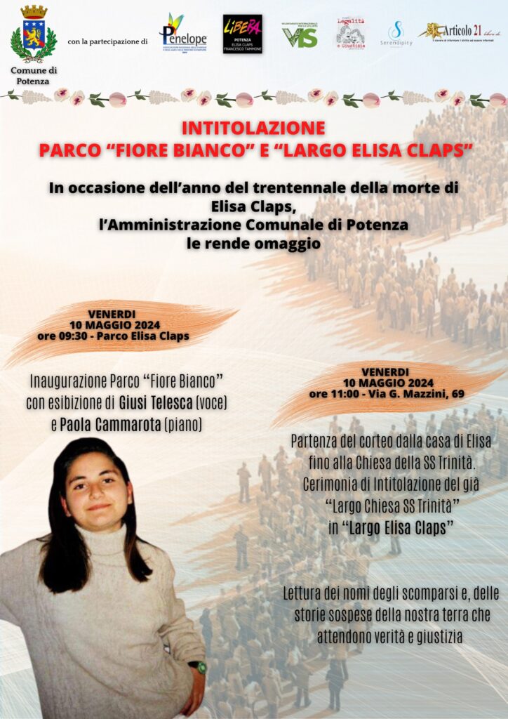 Potenza 10 maggio, intitolazione del “Largo Elisa Claps” e del Parco “Fiore Bianco”