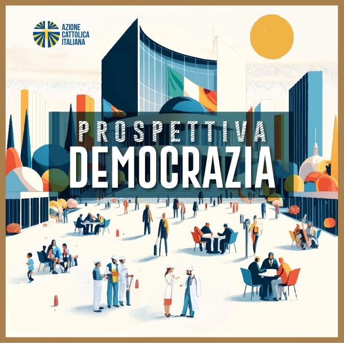 “Prospettiva democrazia”, un podcast dell’Azione Cattolica in vista delle elezioni europee
