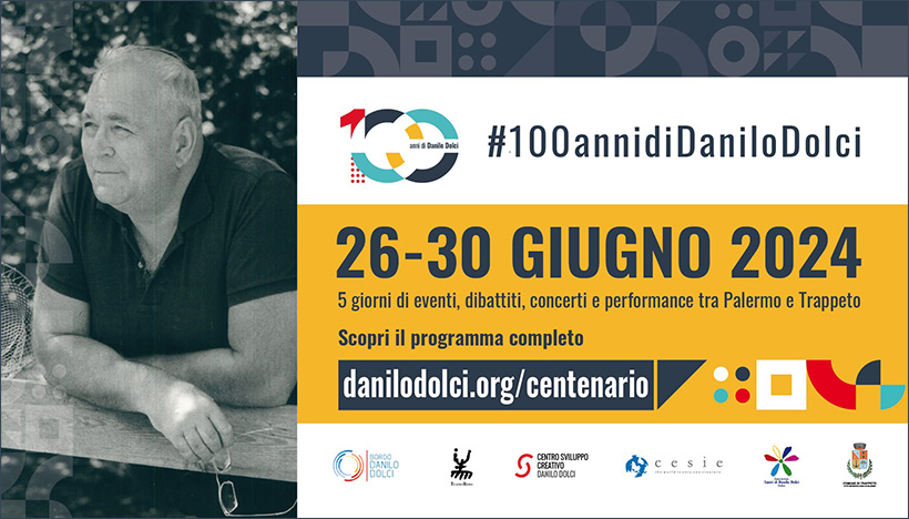 Le iniziative per il centenario della nascita di Danilo Dolci dal 26 al 30 giugno tra Palermo e Trappeto