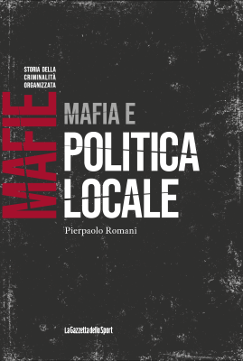 Monza 4 giugno, presentazione del libro “Mafia e politica locale”