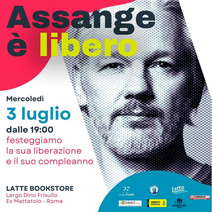 Festa di compleanno e libertà per Julian Assange, Roma mercoledì 3 luglio 2024