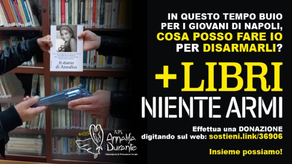 Oggi più che mai, sosteniamo la Biblioteca Sociale Annalisa Durante